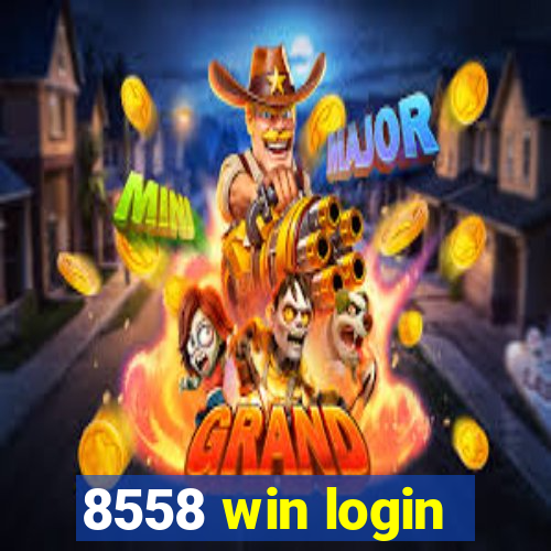 8558 win login